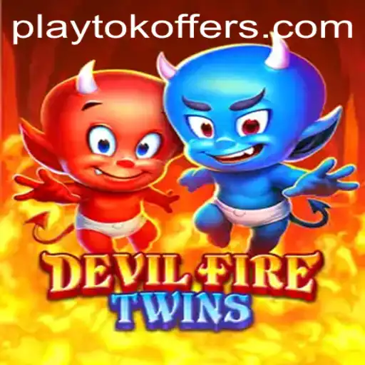 Exploring the Adventure of DevilFireTwins in the World of Playtok