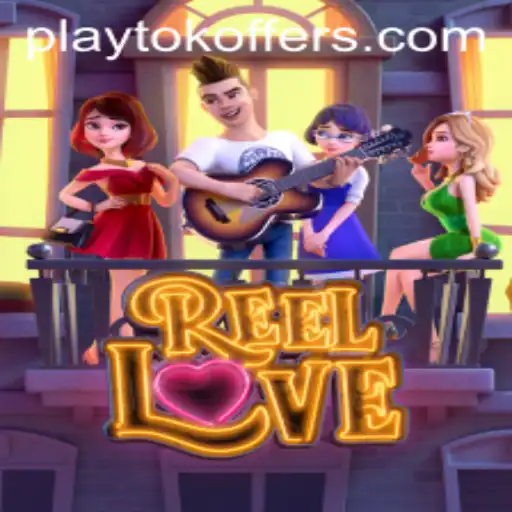 ReelLove: The Romantic Game Sensation with Playtok Integration